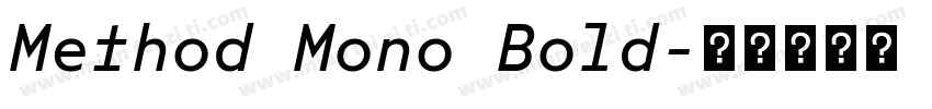 Method Mono Bold字体转换